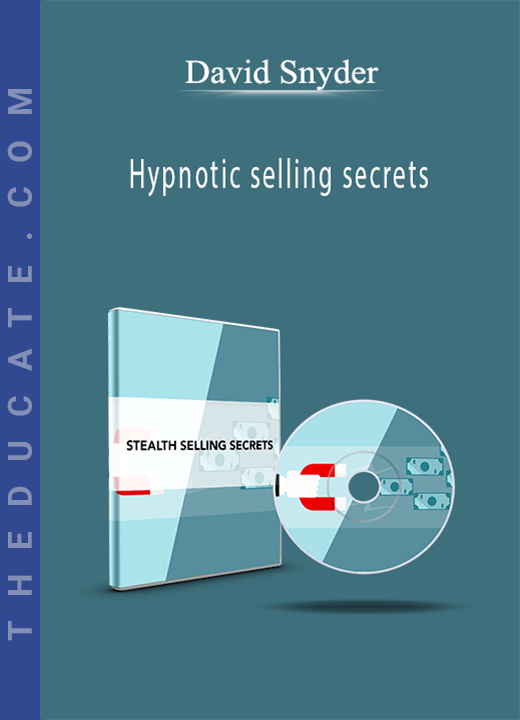 David Snyder - Hypnotic selling secrets