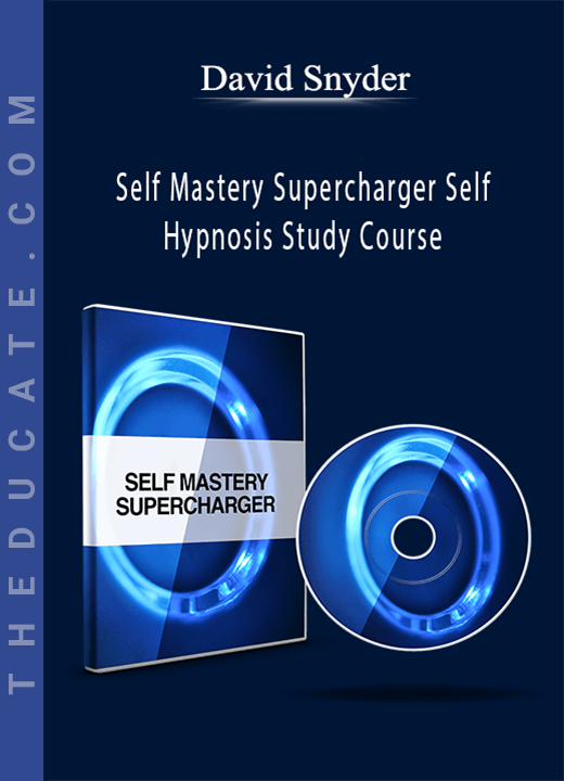 David Snyder - Self Mastery Supercharger Self Hypnosis Study Course