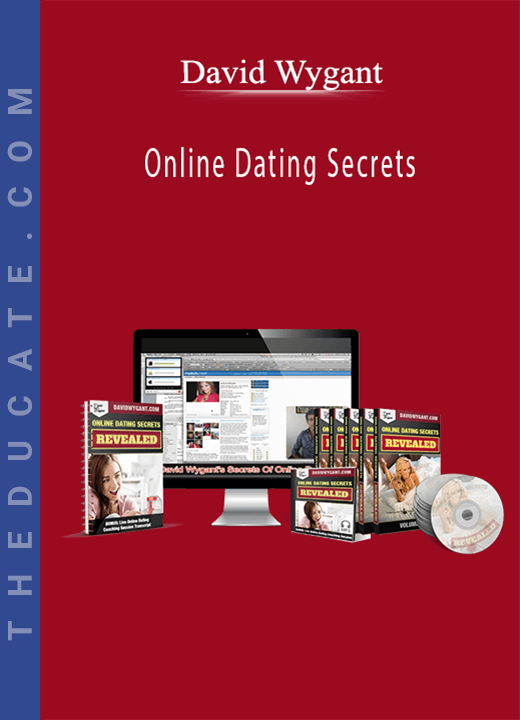David Wygant - Online Dating Secrets