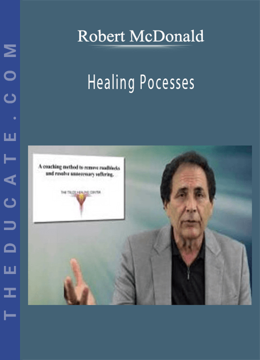 Robert McDonald - Healing Pocesses