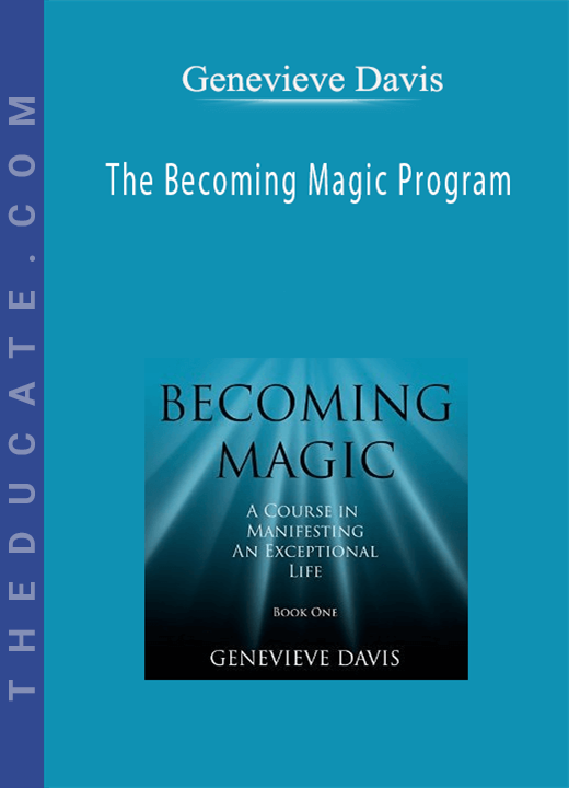 Genevieve Davis - The Becoming Magic Program