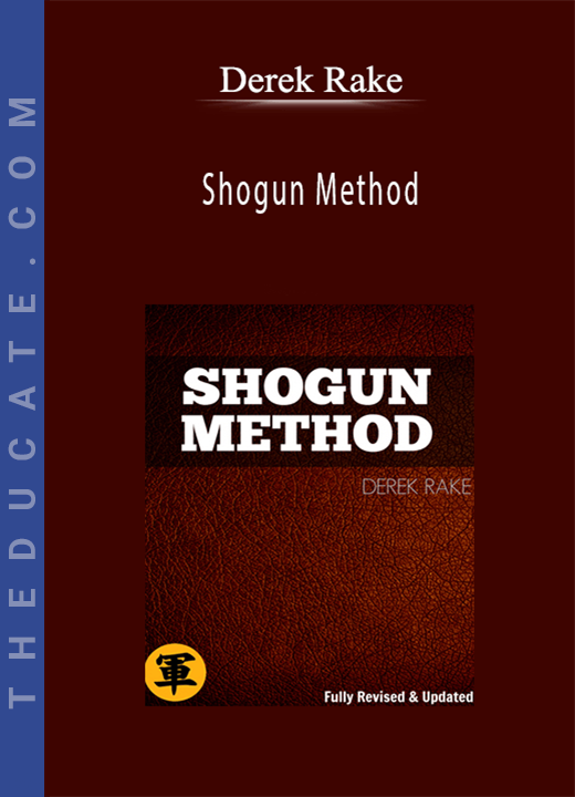 Derek Rake - Shogun Method