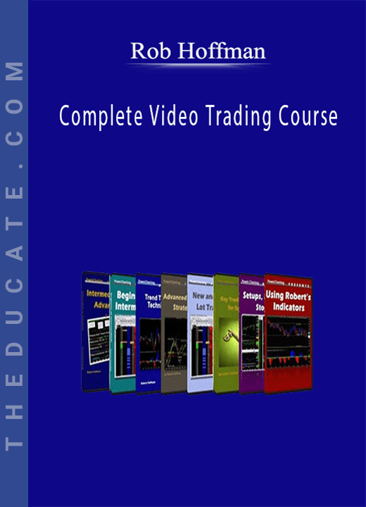 Rob Hoffman - Complete Video Trading Course