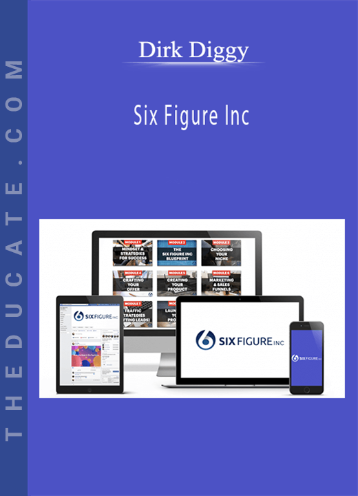 Dirk Diggy - Six Figure Inc