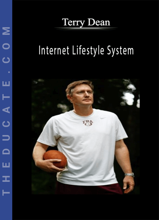 Terry Dean - Internet Lifestyle System