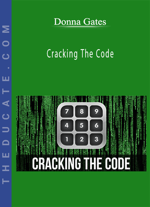 Donna Gates - Cracking The Code