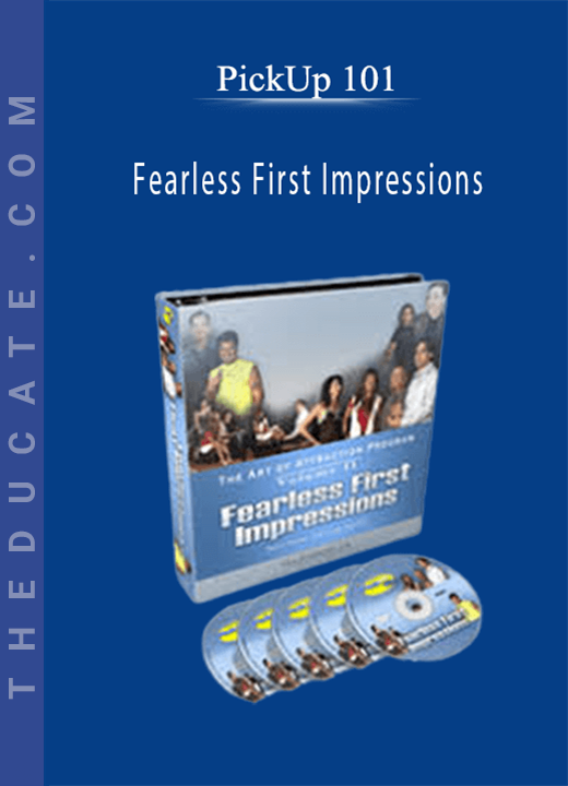 PickUp 101 - Fearless First Impressions