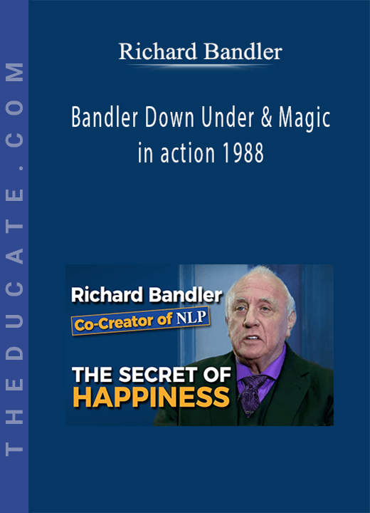 Richard Bandler - Bandler Down Under & Magic in action 1988