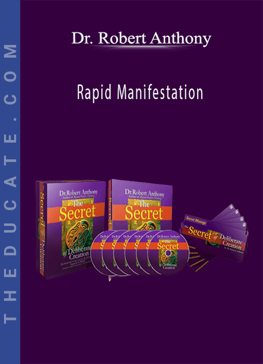 Dr. Robert Anthony - Rapid Manifestation