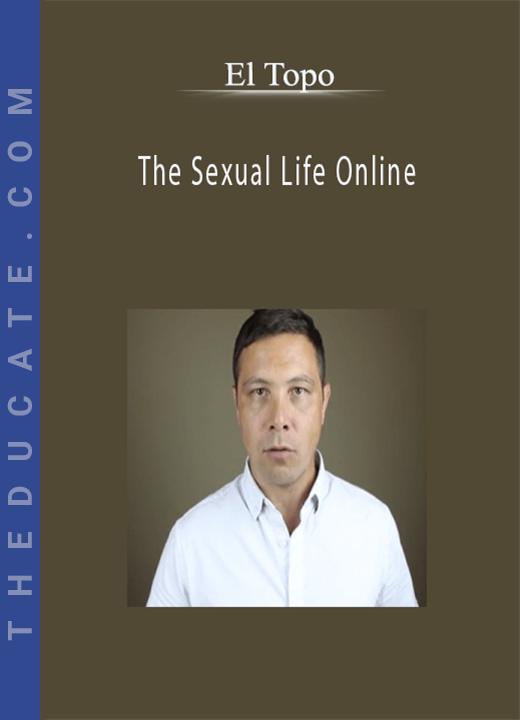 El Topo - The Sexual Life Online