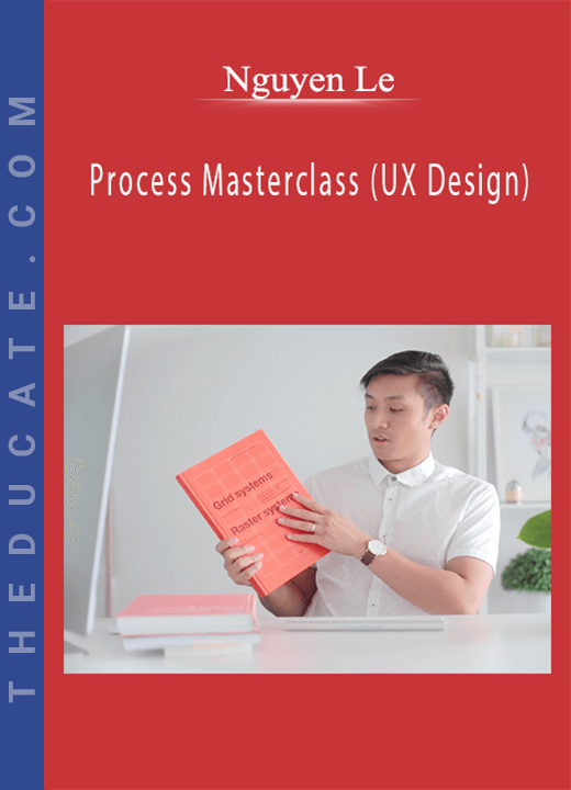 Nguyen Le - Process Masterclass (UX Design)