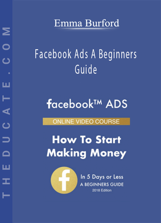 Emma Burford - Facebook Ads A Beginners Guide
