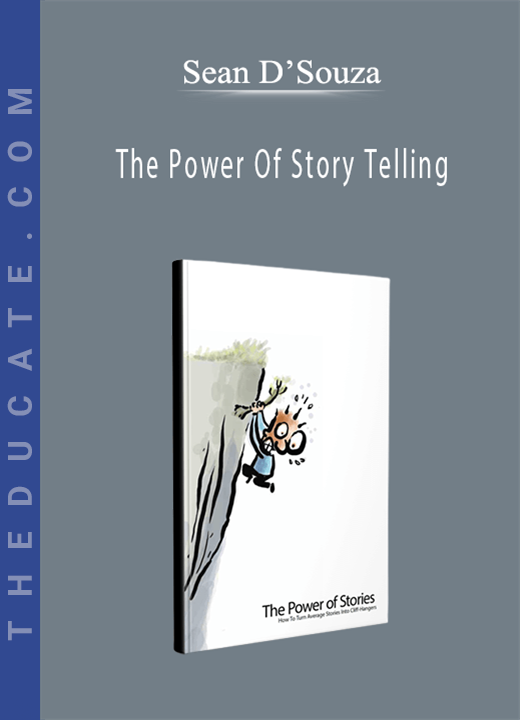 Sean D’Souza - The Power Of Story Telling