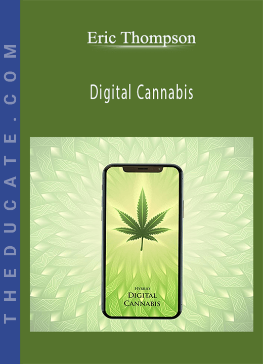 Eric Thompson - Digital Cannabis