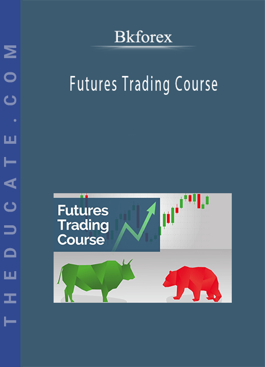 Bkforex - Futures Trading Course