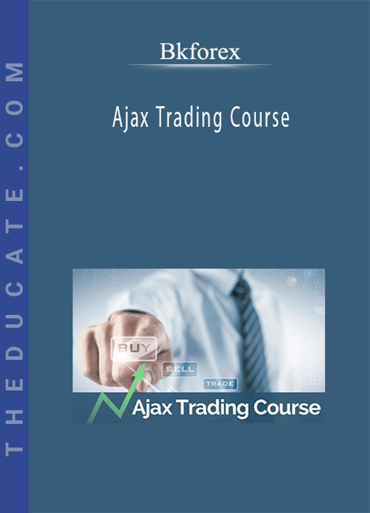 Bkforex - Ajax Trading Course