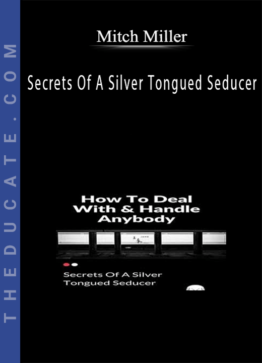 Mitch Miller - Secrets Of A Silver Tongued Seducer