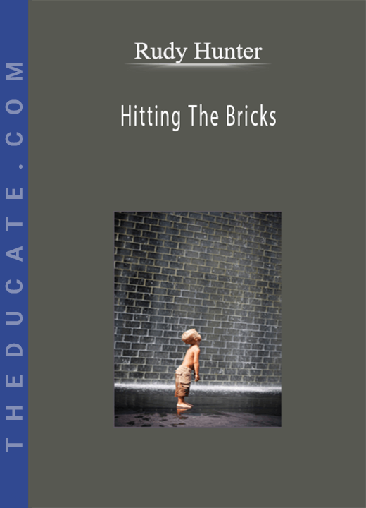 Rudy Hunter - Hitting The Bricks