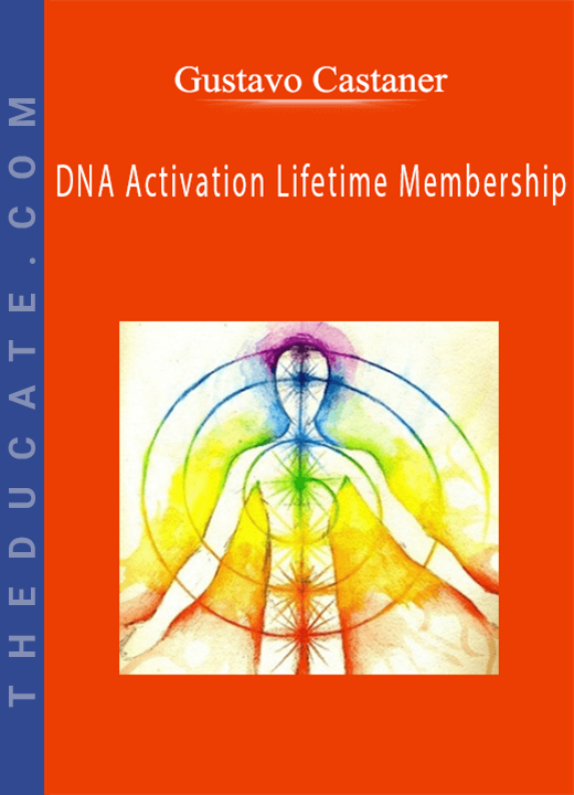 Gustavo Castaner - DNA Activation Lifetime Membership