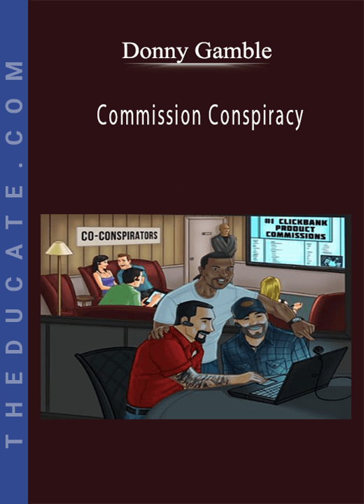 Donny Gamble - Commission Conspiracy