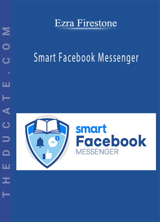 Ezra Firestone - Smart Facebook Messenger