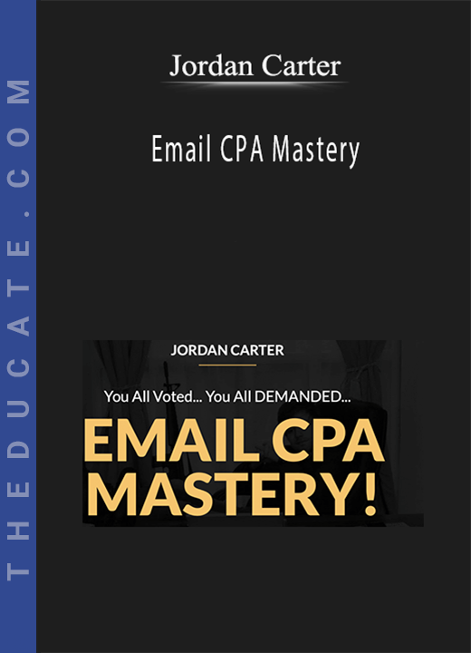 Jordan Carter - Email CPA Mastery