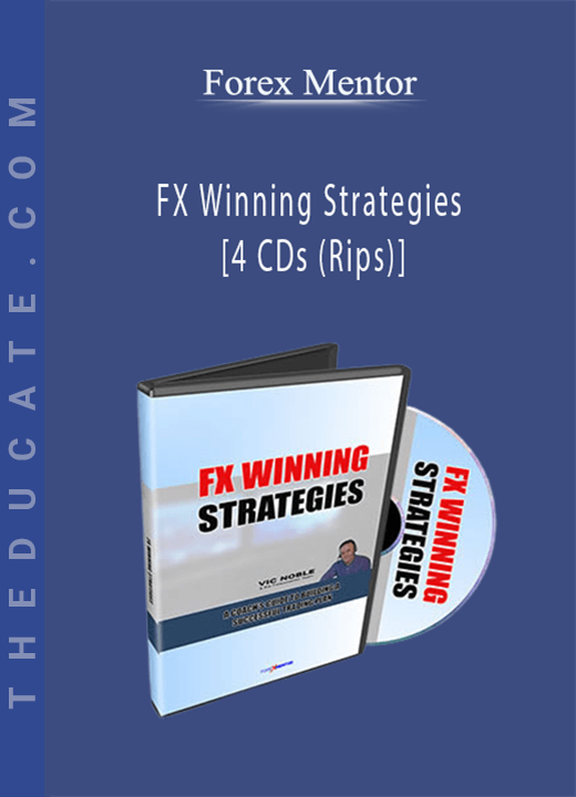 Forex Mentor - FX Winning Strategies [4 CDs (Rips)]