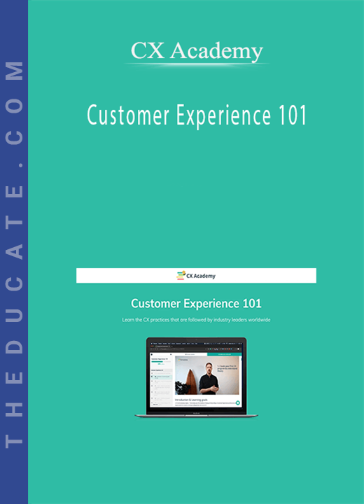 CX Academy - Customer Experience 101