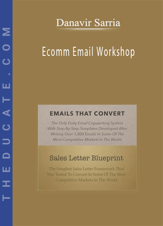 Danavir Sarria - Ecomm Email Workshop