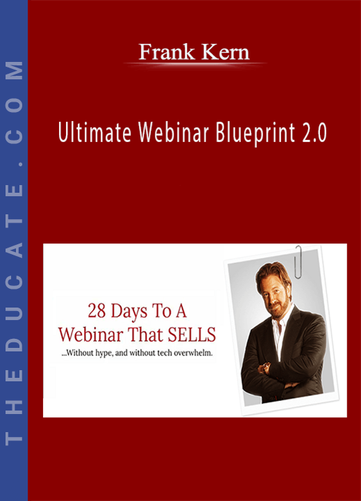 Frank Kern - Ultimate Webinar Blueprint 2.0