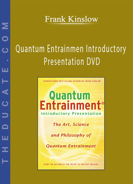 Frank Kinslow - Quantum Entrainmen Introductory Presentation DVD