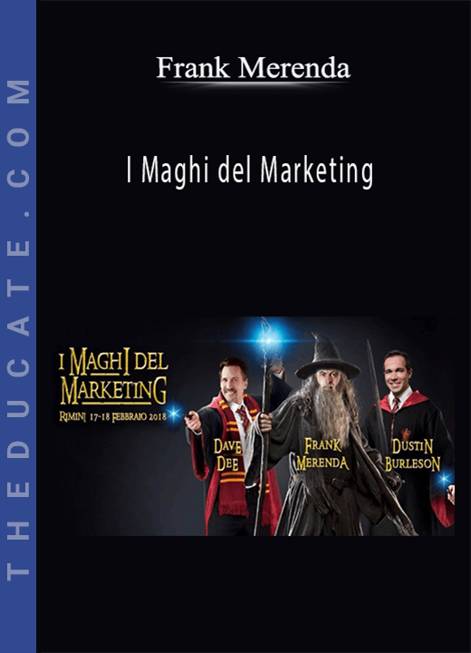 Frank Merenda - I Maghi del Marketing