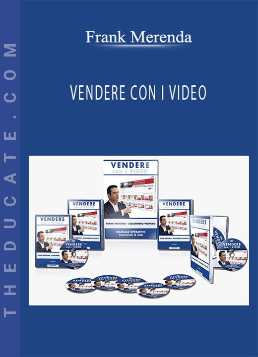 Frank Merenda - VENDERE CON I VIDEO
