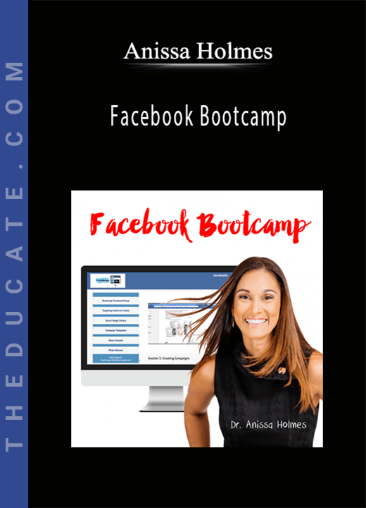 Anissa Holmes - Facebook Bootcamp