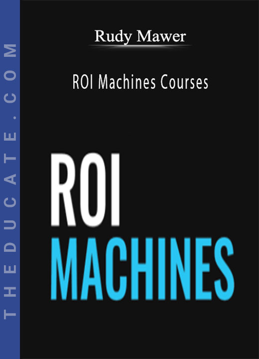Rudy Mawer - ROI Machines Courses