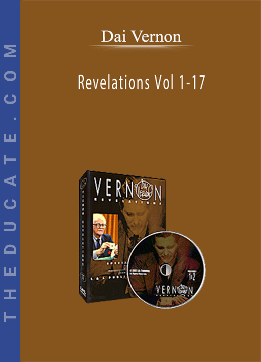 Dai Vernon - Revelations Vol 1-17