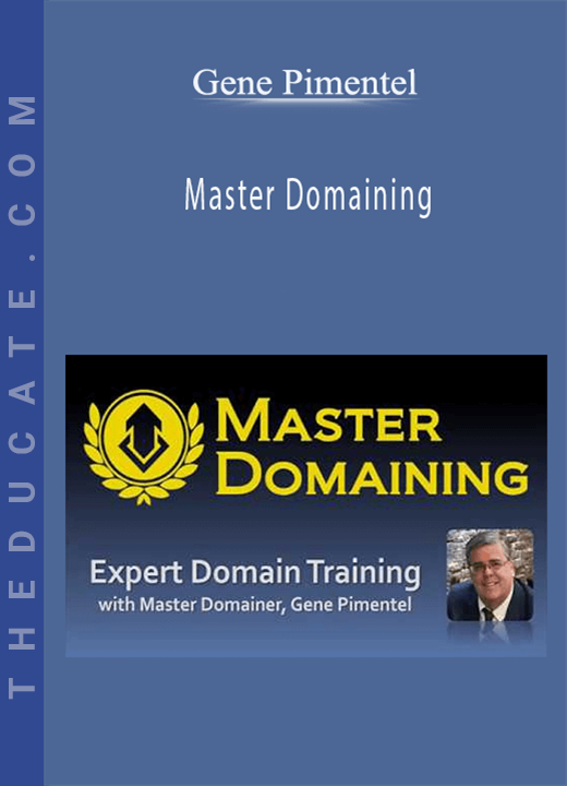 Gene Pimentel - Master Domaining