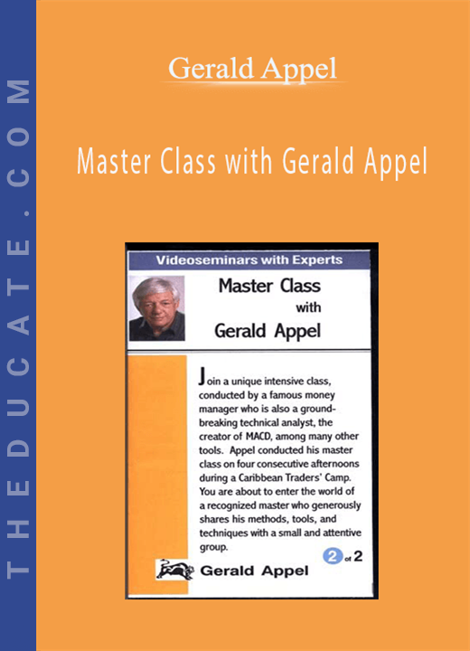 Gerald Appel - Master Class with Gerald Appel