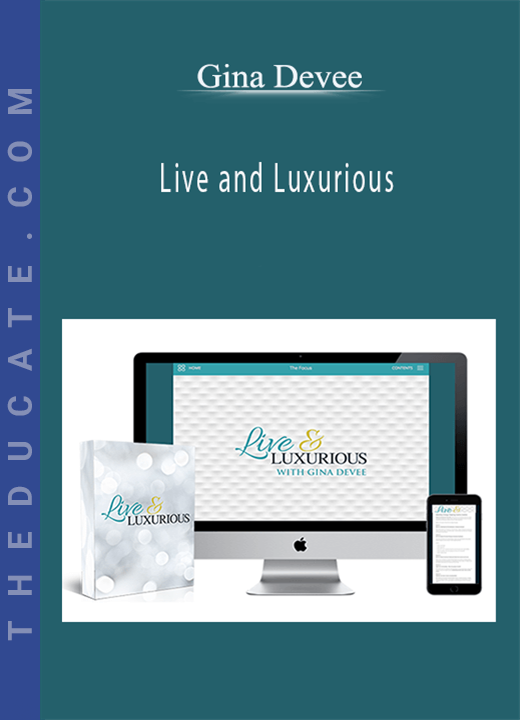 Gina Devee - Live and Luxurious