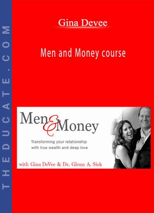 Gina Devee - Men and Money course