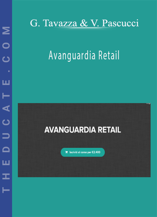 Giorgio Tavazza & Valter Pascucci - Avanguardia Retail