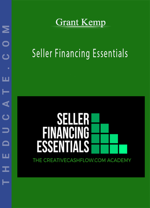 Grant Kemp - Seller Financing Essentials