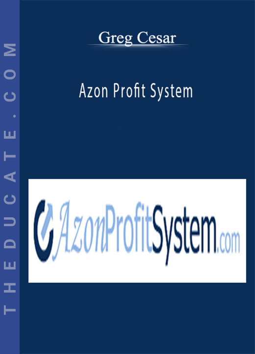 Greg Cesar - Azon Profit System
