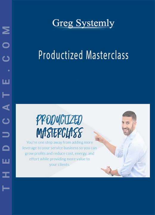 Greg Systemly - Productized Masterclass