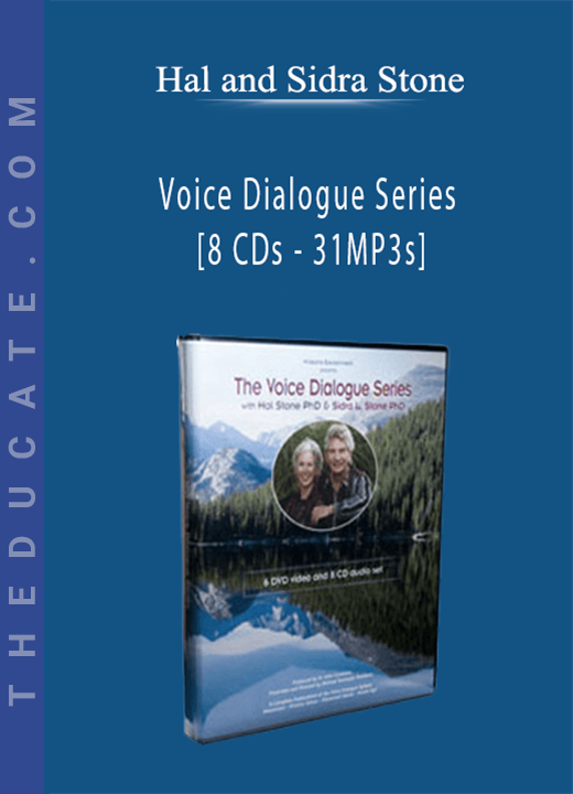 Hal and Sidra Stone - Voice Dialogue Series [8 CDs - 31MP3s]