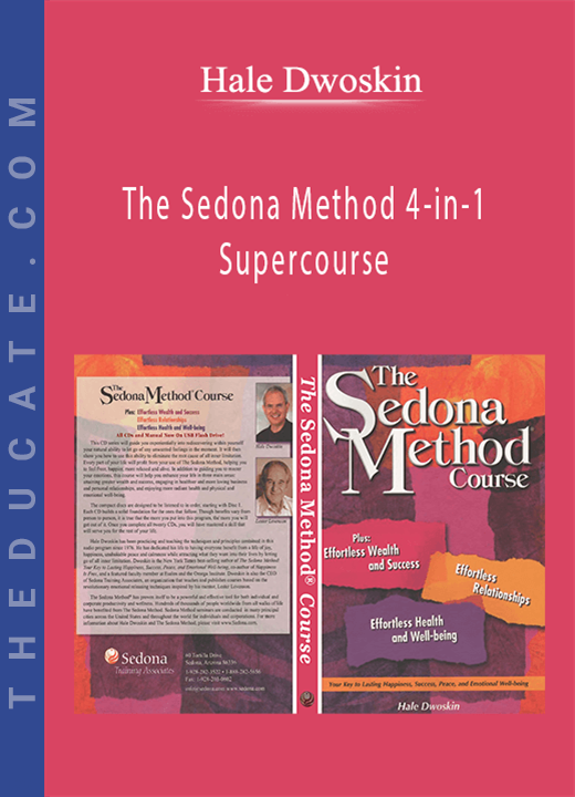 Hale Dwoskin - The Sedona Method 4-in-1 Supercourse