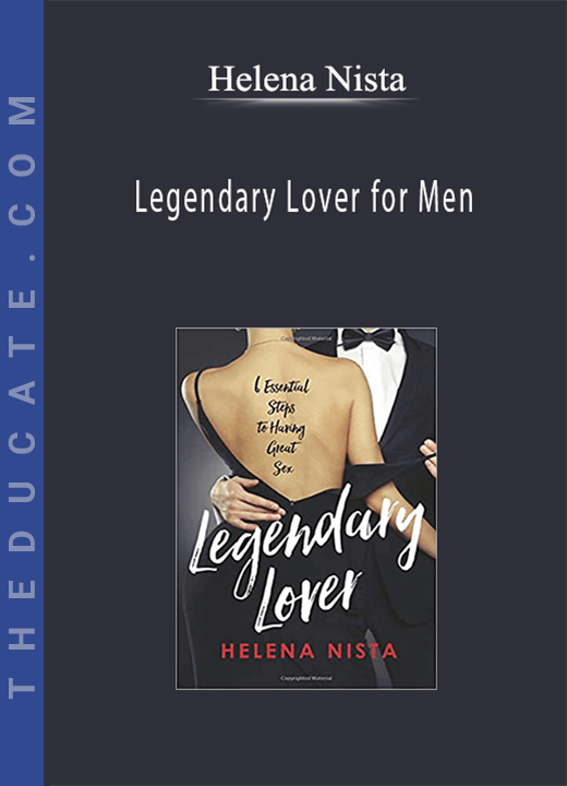 Helena Nista - Legendary Lover for Men