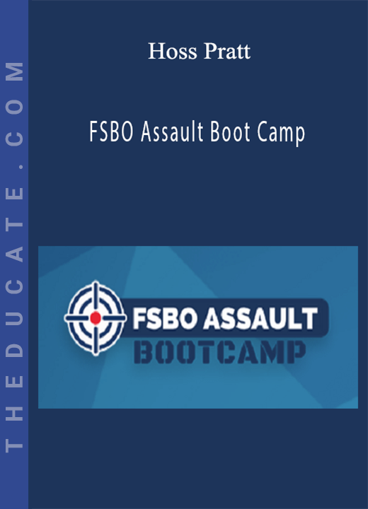 Hoss Pratt - FSBO Assault Boot Camp