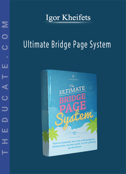 Igor Kheifets - Ultimate Bridge Page System