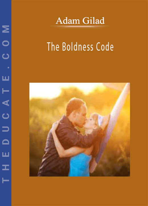 Adam Gilad - The Boldness Code